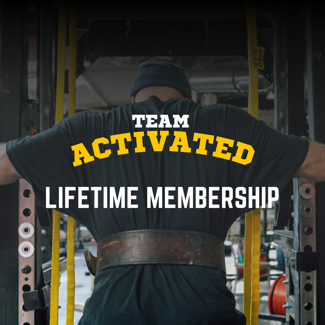 TEAM ACTIVATED LIFETIME MEMBERSHIP